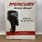 2002 Mercury 30/40 Jet 40/50/55/60 Hp Models Service Manual P/n 90-852572R02 Used. Price: $30.99.