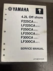 LIT-18616-03-23 Yamaha F225 F250 F300 Lf/ca 4.2L V6 Service Manual 2011 Used. Price: $86.50.