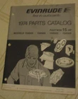 1974 Evinrude Fastwin Hp 15404S 15405S 15454S Outboard Parts Catalog Manual Used. Price: $14.49.