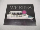 Weeres The Original Pontoon Boat Product Line Sales Catalog Brochure 1991 Used. Price: $17.90.