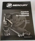 2022 Mercury Joystick Piloting For Outboards Diagnostic Manual P/n 90-8M0190550 Used. Price: $20.71.