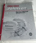Johnson Boat Motor 2002-2003 9.9, 15, 25, 30 Stroke Oem Service Manual 5005465 New. Price: $17.95.