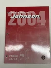 2004 Johnson 3.5, 6, 8HP Stroke Service Manual - 5005634 New. Price: $70.99.