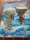 Johnson/evinrude Outboard Tune-up & Repair Manual 50-125HP Vol Iii, 1958-72 Used. Price: $28.99.
