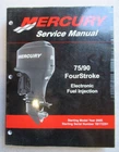 2005 Mercury Outboards 75/90 Fourstroke Efi Factory Service Manual P/n 90-897725 Used. Price: $37.12.