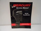 Mercury Service Manual 30/40 Fourstroke 90-857046R1,1999, 0G760300 New. Price: $42.43.