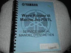 Yamaha Marine Jet 700TL Water Vehicle Service Manual New. Price: $39.99.