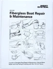 West System Fiberglass Boat Repair & Maintenance Used. Price: $10.75.