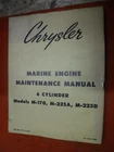 1963 Chrysler Cylinder M-170, 225A, 225D Marine Engine Factory Service Manual Used. Price: $39.98.