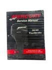 Mercury 90-857046R1, Service Manual, 30/40 Fourstroke (blemished) Used. Price: $19.99.