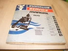 1975 Evinrude 135HP Model 135583 135543 135589 Service Manual # 5099 Used. Price: $15.99.