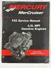 Mercury Mercruiser #32 4.3L Mpi Gasoline Engines Service Manual Dec 01 90-864261 Used. Price: $39.95.