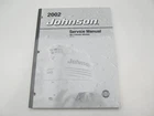 5005470 Brp Johnson Outboard Service Repair Manual Sn 9.9-15 Hp 4S 2002 Used. Price: $14.95.