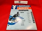 1975 Evinrude Service Manual 50HP Models 50572 50573 50542 50543 Item No. 5094 Used. Price: $24.99.