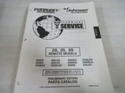 PM15 Evinrude 20 25 30 Remote Model Preliminary Edition Parts Catalog P/n 438153 Used. Price: $8.71.