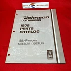 1975 Johnson 135 Hp Parts Catalog 387022 Omc Final Edition Manual Used. Price: $22.99.