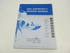 5016 1974 Evinrude Outboard Service Manual Hp Sportster 25402 25452 Used. Price: $19.95.