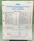 New Genuine Omc 394607-7 Section Seven Manual Starters Service 1983. Price: $36.54.