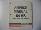 1991J Thru 1994 Force 150 Hp Outboard Factory Service Manual 90-823268 Used. Price: $26.99.