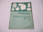 386133 1973 Omc Johnson Sea-horse Hp Outboard Parts Catalog 20R73 20RL73 Used. Price: $14.95.