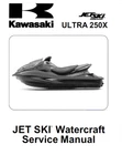 Kawasaki 2007 Ultra 250X Jet Ski Watercraft Service Manual 99924-1377-01 New. Price: $25.58.