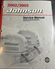 2002 2003 Johnson Sn/st 9.9, 15, 25, 30 Hp Stroke Service Manual 5005465 Used. Price: $23.99.