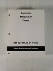 2002 Cummins Mercruiser Diesel #27 D7.3L D-tronic Sterndrive(p/n 90-861784-1) Used. Price: $44.95.
