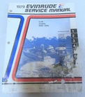 1979 Evinrude Outboard Hp Models 6904 6905 Service Manual Item No. 5425 Used. Price: $18.74.
