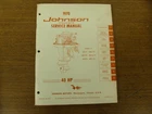 1970 P/n JM-7008 Johnson Outboard Service Manual Hp Models 40R70 40RL70 40E70 Used. Price: $29.99.