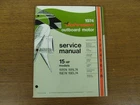 1974 Johnson 15 Hp Outboard Service Manual Jm 7405 Used. Price: $29.99.
