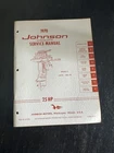 Factory 1970 Johnson Outboard Hp Service Manual JM.7006 Model 25R70 25RL70 Used. Price: $39.99.