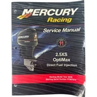 Mercury Racing 90-891596, 2.5XS Optimax Direct Fuel Injection Service Manual Used. Price: $34.99.
