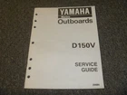 1996-1997 Yamaha D150V Outboard Motor Shop Service Guide Repair Manual 294084 Xo Used. Price: $147.77.