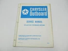 OB1895 1972 Chrysler Outboard Service Manual 4.9 & Hp Used. Price: $14.95.