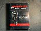 Mercury Service Manual 2009 115/135/150/175/175 Pro Xs 2.5L Optimax 90-859494R02 Used. Price: $80.23.