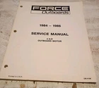 Force Outboards 1984-1986 Service Manual 4H.P. Motor Ob 4126 Used. Price: $12.00.