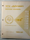 1972 Johnson JM-7212 Hp 125ESL72 Model Outboard Service Manual Used. Price: $19.95.