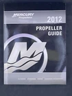 Mercury Propeller Product Guide 2012 Boat Motor 90-8M0058422 Outboard Sterndrive New. Price: $23.72.