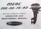Mercury Outboard Owners Manual 1980'S - 4 To 20 Hp New. Price: $16.00.