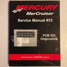 2007 Mercury Marine Mercruiser 90-863757002 #33 Pcm 555 Diagnostics Manual Used. Price: $21.45.