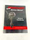 2009 Mercury Outboard Service Repair Manual 2.5 & 3.5 Hp 4-STROKE 90-899925001 Used. Price: $24.99.