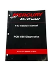 Mercury Mercruiser 90-863757-1, Pcm 555 Diagnostics #33 Service Manual (2001) Used. Price: $23.99.