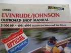 Clymer B733 Evinrude/johnson 2-300 Hp 1991-1994 Repair Manual +jet/sea Drives Used. Price: $36.00.