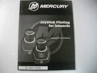 2017 Mercury Marine 90-8M0118286 Joystick Piloting Inboard Diagnostic Manual Used. Price: $17.99.