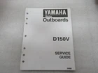 PM157 1997 Yamaha Marine Outboard D150V Service Guide Manual P/n 90894-62940-84 Used. Price: $9.11.