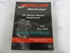 90-864260020 Mercury Mercruiser #37 Service Manual Supplement V-8 Dry Joint Used. Price: $13.75.