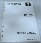 2002 Yamaha Marine Outboard 2.5B Service Manual LIT-18616-02-42/69M-28197-1E-11 Used. Price: $7.64.
