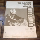 1972 Evinrude Triumph Hp Models 65272 65273 Service Manual Used. Price: $12.99.