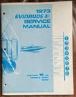 1973 Evinrude Service Manual 4905 For Fastwin 18 Hp Used. Price: $27.97.