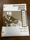 Used Oem 1972 65HP Triumph Evinrude Service Manual P/n 4819 65272 65273. Price: $29.00.